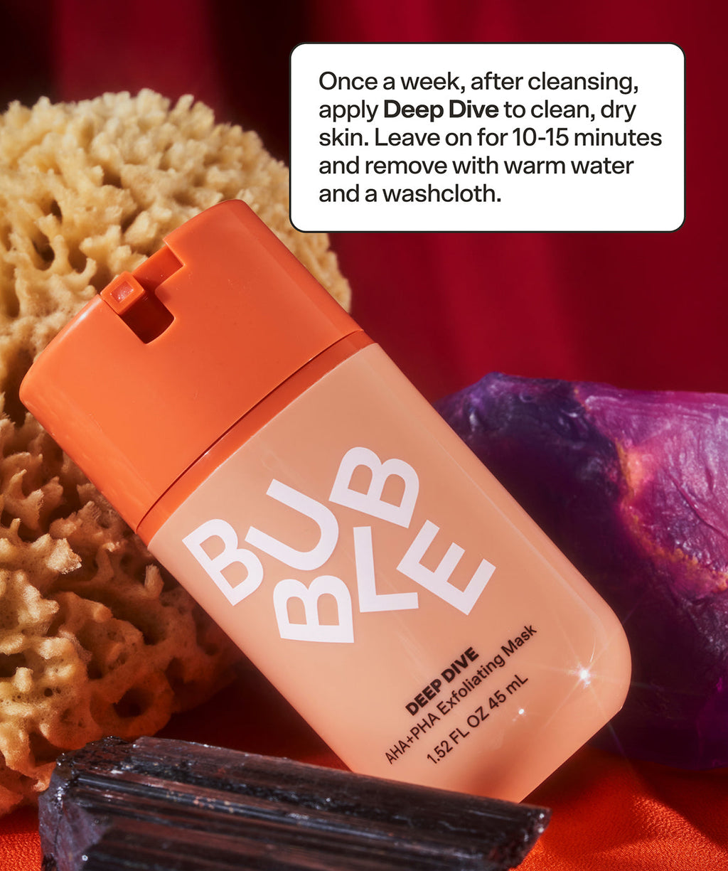 Deep Dive by Bubble Skincare